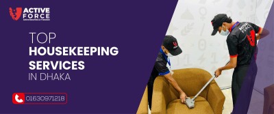Top Housekeeping Services in Dhaka Active Force