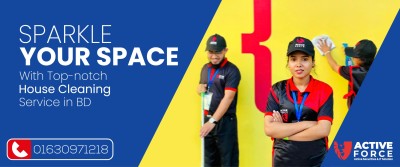 Sparkle Your Space with Top-notch House Cleaning Service in BD
